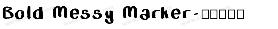 Bold Messy Marker字体转换